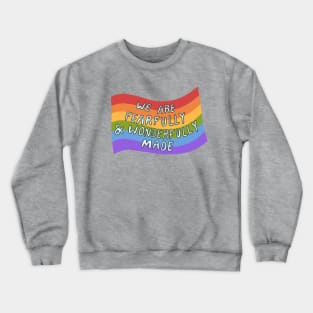 Fearfully and Wonderfully Made Pride Crewneck Sweatshirt